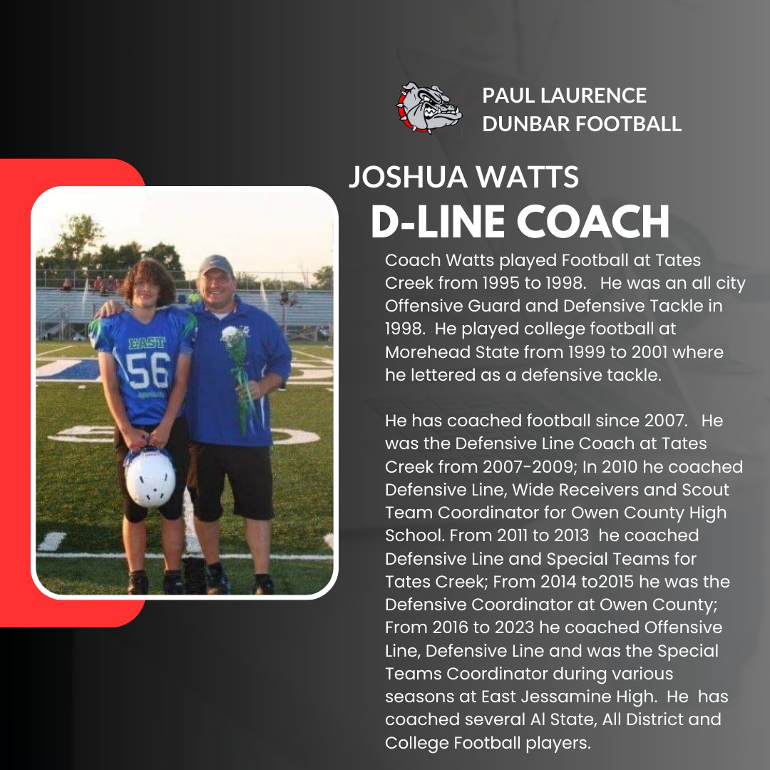 coachwesj's tweet photo. Excited to announce  Josh Watts to th @PLDunbarFB Football family! Coach Watts will coach D-Line. He has great playing and coaching experience. He is a great teacher of technique with attention to detail. Josh's strength is developing his guys on and off the field! https://t.co/n0uEQ7zvv8