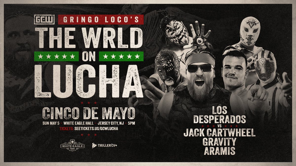 *CINCO DE MAYO UPDATE*

Just Signed:

LOS DESPERADOS
vs
CARTWHEEL/GRAVITY/ARAMIS

Plus:
Masha Slamovich vs Dulce Tormenta
Pimpinella vs Effy
Komander
Galeno Del Mal
+more

Get Tix:
seetickets.us/event/gringo-l…

Watch LIVE on @FiteTV+
May 5th - 5PM