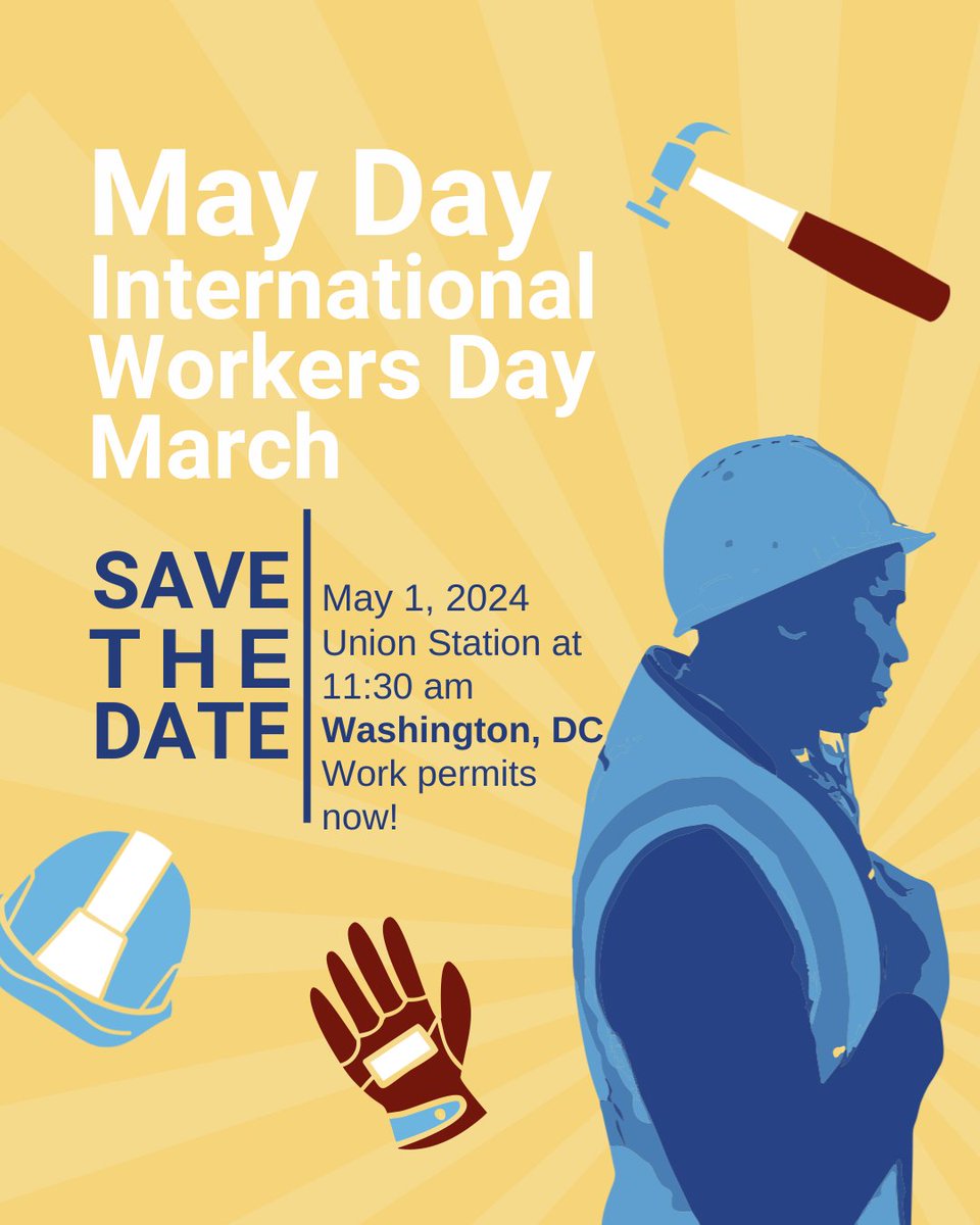 🌟 Join us on May 1st as we stand with essential #ImmigrantWorkers! Let's demand dignity, respect, and safety for all as we march in Washington, DC, for work permits for all. @POTUS, get ready for people power.