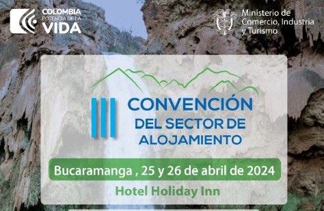 ZTuristica78197's tweet photo. 🌟 Este 25 y 26 de abril, representantes de San Andrés y Providencia participarán en la III Convención del Sector de Alojamiento de Cotelco en Bucaramanga. #TurismoSanAndrés #Cotelco2024 https://t.co/Edp1P4CXx6