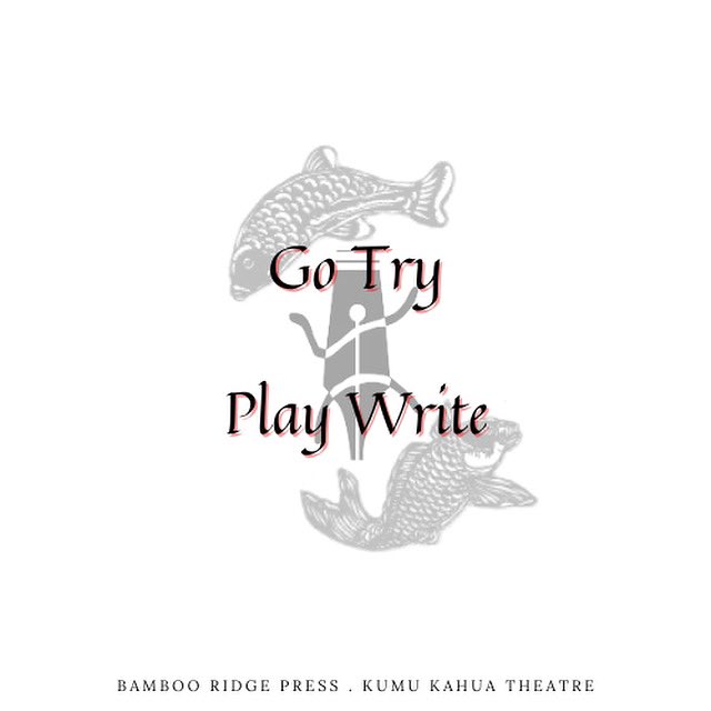 KumuKahua's tweet photo. Mahalo to everyone who has submitted monologues and scenes for our monthly #GoTryPlayWrite contest! https://t.co/bLGMFqTTHy