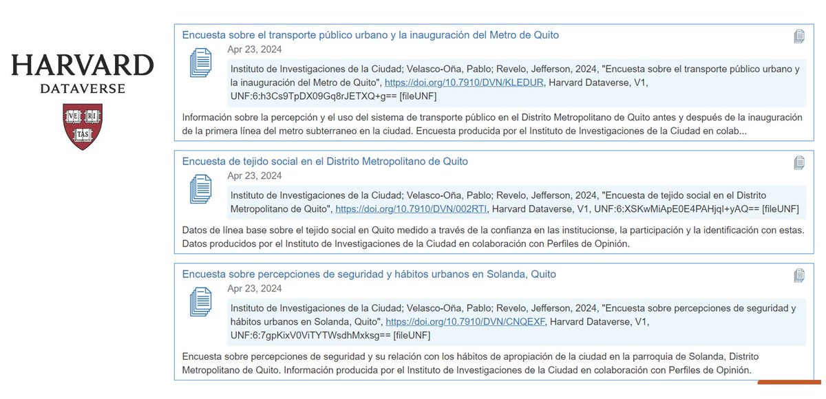 Felices de anunciar que cuatro de nuestras encuestas de @InvestigaUIO se encuentran abiertas y disponibles en el Harvard Dataverse, todas con geolocalización y relacionadas a la política pública local de Quito. Pueden descargar los datos acá: dataverse.harvard.edu/dataverse/Inve…