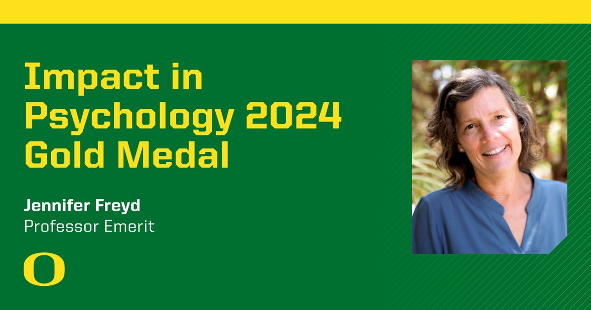 Congratulations Jennifer Freyd, professor emerit in the College of Arts and Sciences Department of Psychology, for being honored with the 2024 Gold Medal Award for Impact in Psychology by the American Psychological Foundation. around.uoregon.edu/content/awards…