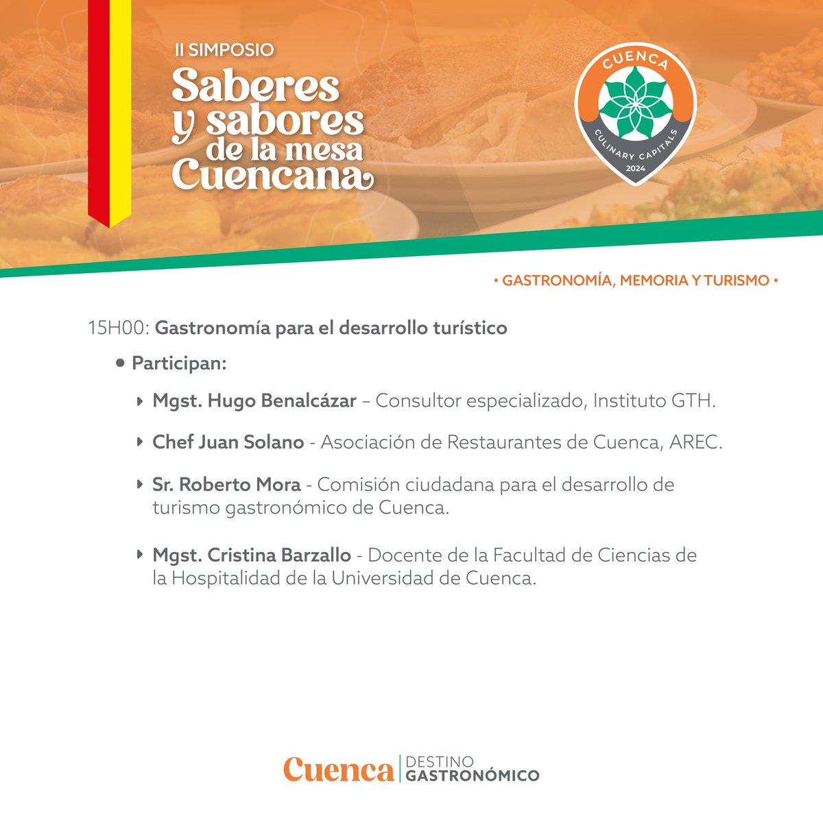 II Simposio Gastronómico Saberes y sabores de la mesa cuencana 👨🏼‍🍳🙌🏼 Te dejamos el programa que tendrá lugar este día jueves 25 de abril en el II Simposio Gastronómico Saberes y sabores de la mesa cuencana, a partir de la 09:00 👏🏻 Te esperamos! ❤️💛 #CuencaDestinoGastronómico