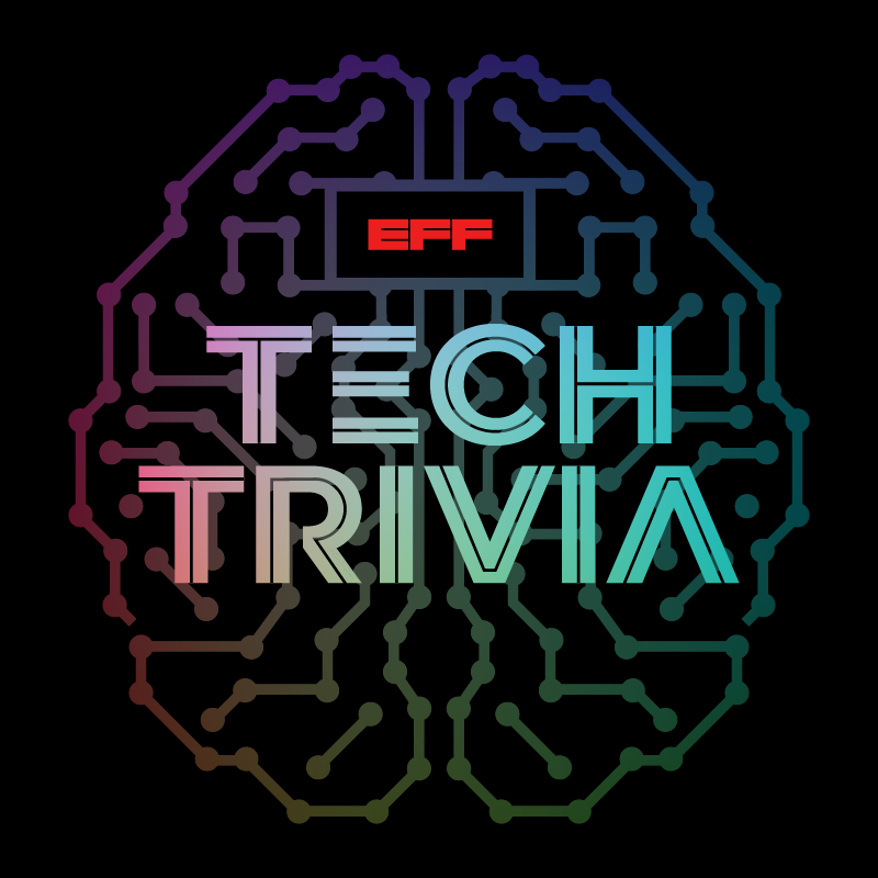 Join us for tacos and trivia May 9th at EFF’s 8th Annual Tech Trivia Night! #EFFTechTrivia eff.org/tt24x
