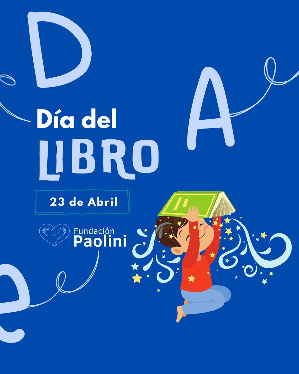 Fund_Paolini's tweet photo. Leer es soñar con los ojos abiertos. ¡Feliz día del libro! 📚✨💙 https://t.co/30aPETLRWh