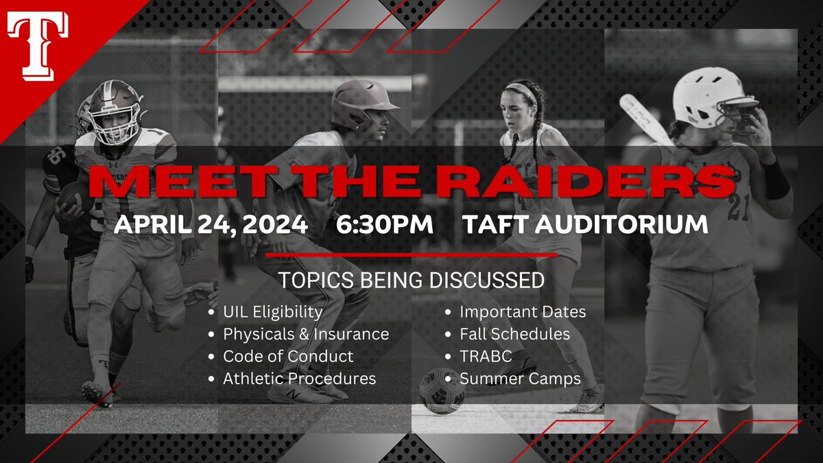 🚨Calling all Future Raiders🚨 MEET THE RAIDERS!! 📅 April 24, 2024 - TOMORROW! ⌚️6pm 📍Taft Auditorium This is for all incoming freshman students/parents interested in athletics at TAFT. Meet and Greet with all of our coaches after the informational meeting!! GO RAIDERS!!