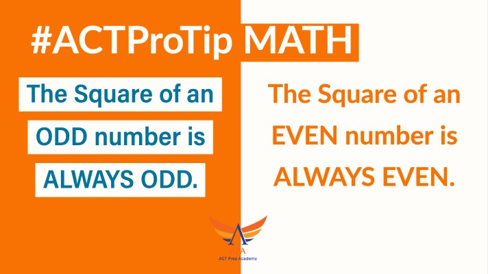 #ACTProTip Math The odd and even numbers have special properties in algebraic operations. ow.ly/lYSG50Gx6OY #sat #collegeprep #tutoring #satpractice #acttestprep #satprotip #actprotip #satreading #actprep #satprep #english #word