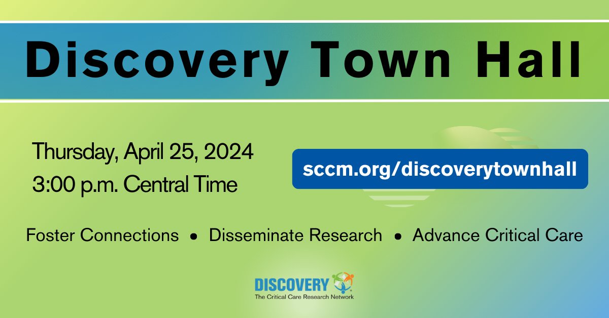 Stay up to date on #SCCMDiscovery activities by attending Friday's FREE Town Hall! Get the exclusive scoop on new projects, deep dives into ongoing programs, and a fireside chat with Discovery leadership. Reserve your free spot at sccm.org/discoverytownh… @SCCM_Research #SCCMSoMe