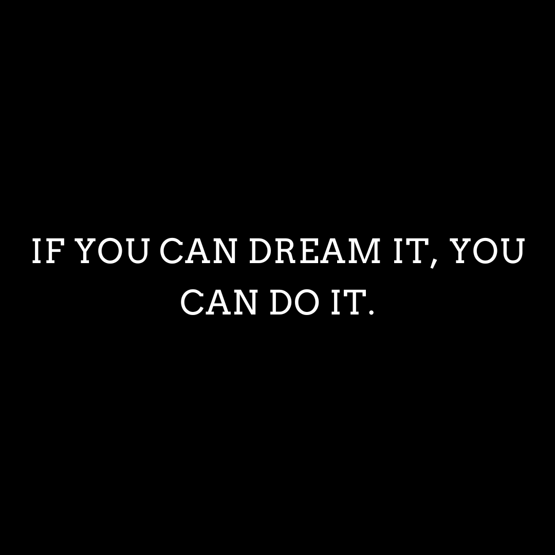 If you can Dream it, you can do it.

🔥 Follow @CreatingBankrol 

#learningeveryday
#successmindset
#entrepreneurialjourney
#moneygoals
#financewisdom
#finance
#business
#motivation