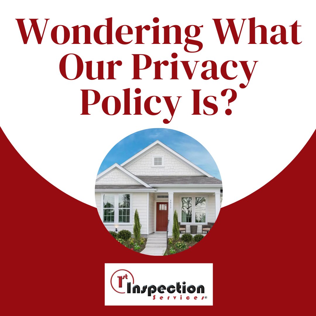 Head to this link to read more about our privacy policy: 1stinspections.com/privacy-policy/
-
#PrivacyPolicy #HomeInspection #1stInspectionServices