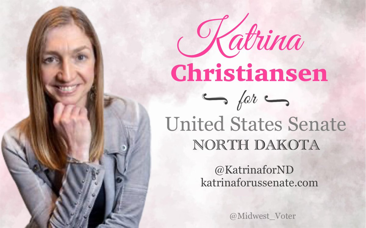 ND Vote Democrat 
Katrina Christiansen to
Senate ND primary 6/11
Energy
Housing
Economy
Education
Agriculture
Healthcare
Addiction services
Tax relief middle class
& working families
Reproductive rights
🔹@KatrinaforND
🔹katrinaforussenate.com

#allied4dems 
#resistanceblue