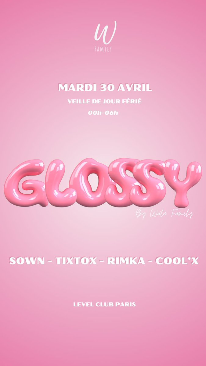 WataFamily972's tweet photo. 🫦GLOSSY🫦

Mardi 30 avril ,veille de jour férié, on vous attend nombreux au Level Club Paris pour finir ce mois en beauté !💃🏽

Pour une ambiance de folie, on a réuni les meilleurs @DjSown_SeShatta @DjTixtox97x @DjRimkafwi @DjCoolx972 🔥🔥

🎟️ https://t.co/rMYZH2lDfB 🎟️ https://t.co/riExG0cRDx