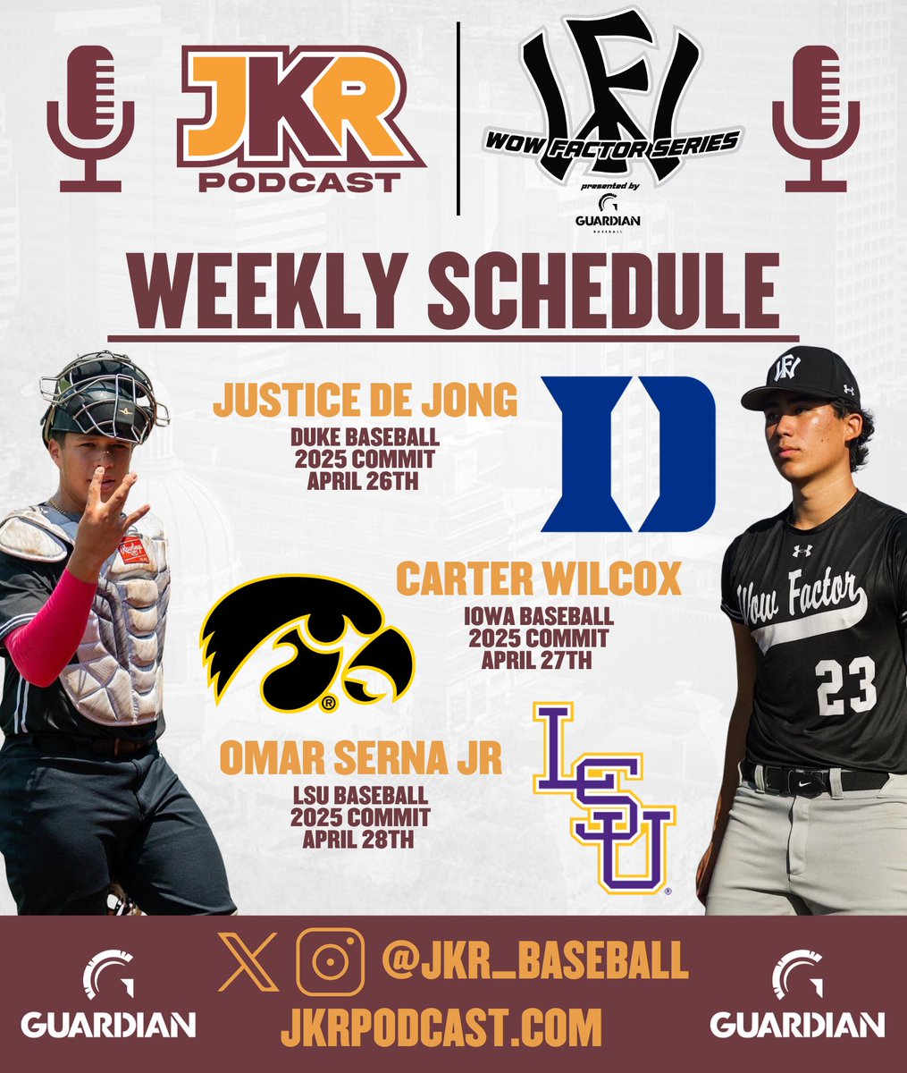 JKR_Baseball's tweet image. ‼️ WEEKLY SCHEDULE‼️
@WowFactorNation SERIES: WEEK #4
🟠 2025 Duke Commit Justice De Jong
🔴 2025 Iowa Commit Carter Wilcox @CarterW2221
🟠 2025 LSU Commit Omar Serna Jr @_omarserna26
🎧 Apple Podcast & Spotify