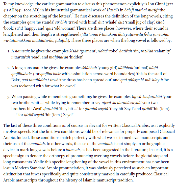 Did you know that madd, pronouncing certain vowels overlong, which is now strongly associated with Quranic recitation, to Ibn Ǧinnī was simply just how you are supposed to pronounce Classical Arabic? This is even clear from all his non-Quranic examples. doi.org/10.1163/187846…