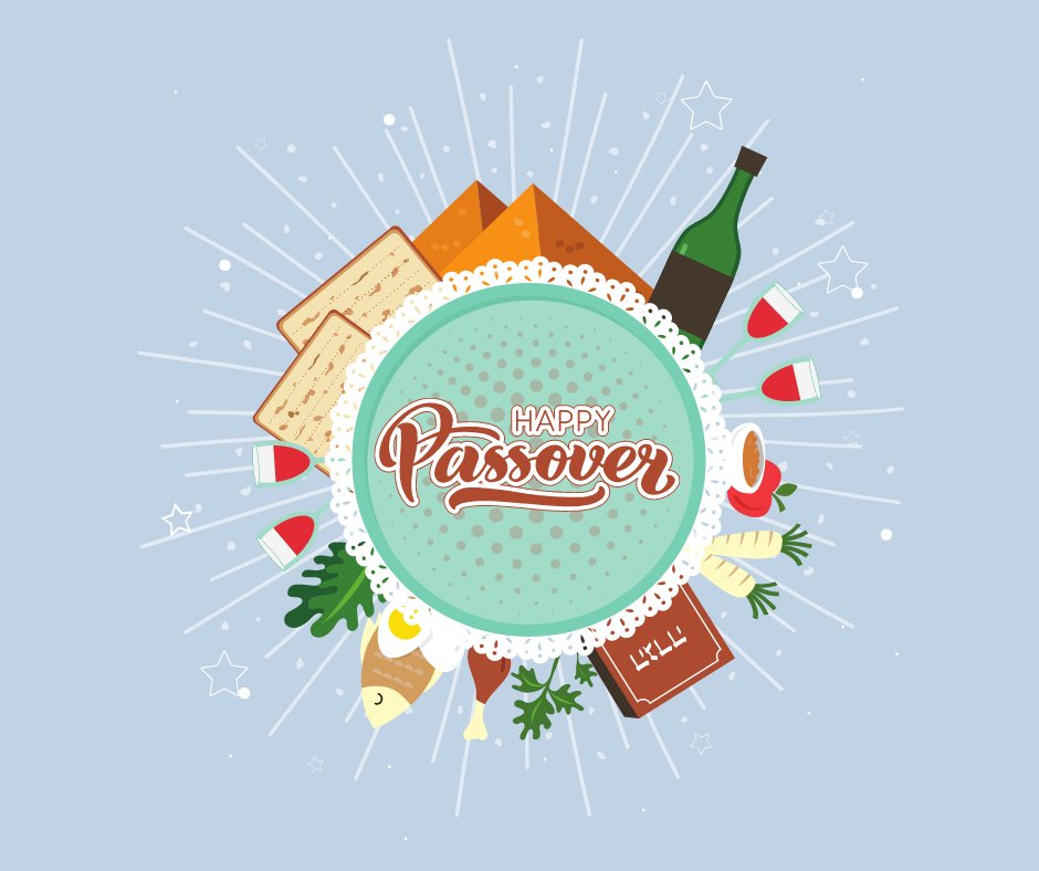 Happy Passover to all that celebrate!