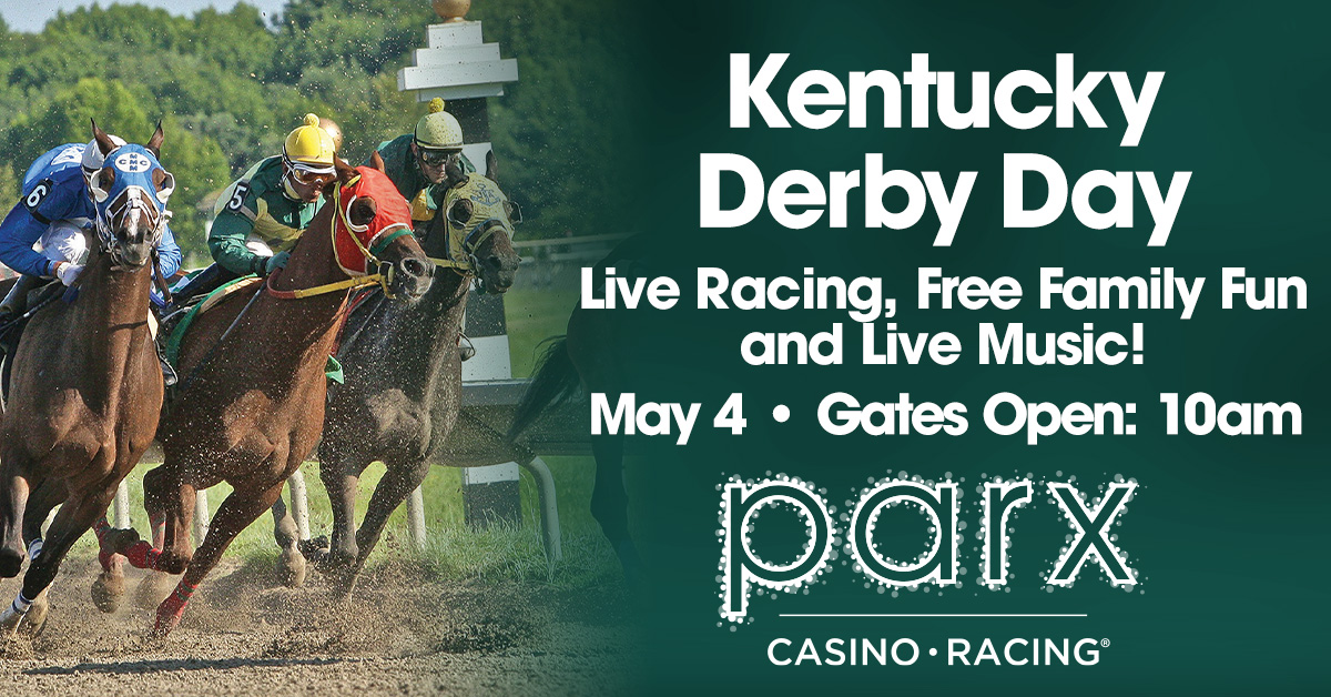 Parx Racing is the most thrilling place for the Kentucky Derby on Saturday 5/4 with a live performance by Fish Out of Water! Enjoy Free Family Fun. Gates open at 10am. First Parx post: 12:40pm. Gambling problem? Call 1-800-Gambler