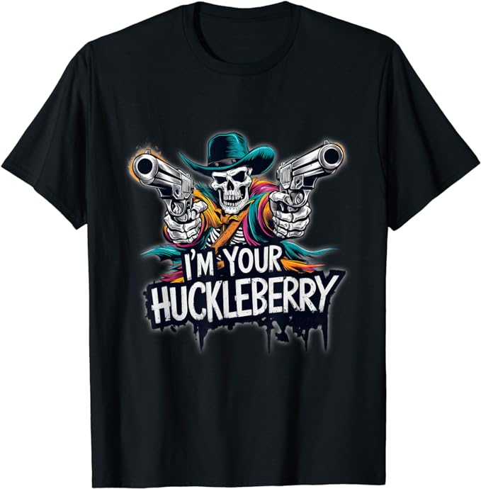 Funny I'm Your Huckleberry (Vintage Distressed Look) Design T-Shirt a.co/d/c7lbjfx #Amazon via @Amazon #skeleton #outlaws #outlaw #COWBOY #gunslinger #undead #imyourhuckleberry #tombstone #Showdown