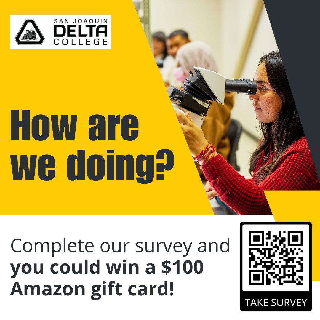 What do you think of Delta College?💡Fill out our community survey today and you could win a $100 Amazon gift card! Get started 
here: qrco.de/SJDCSurvey24  
#SJDeltaCollege