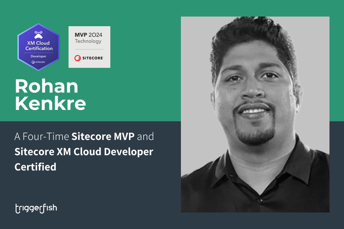 We would like to congratulate one of our amazing Sitecore Developers, Rohan Kenkre, on his fourth consecutive Sitecore MVP award! Rohan has also completed the Sitecore XM Cloud Developer Certification.

triggerfish.com.au/insights/our-t…