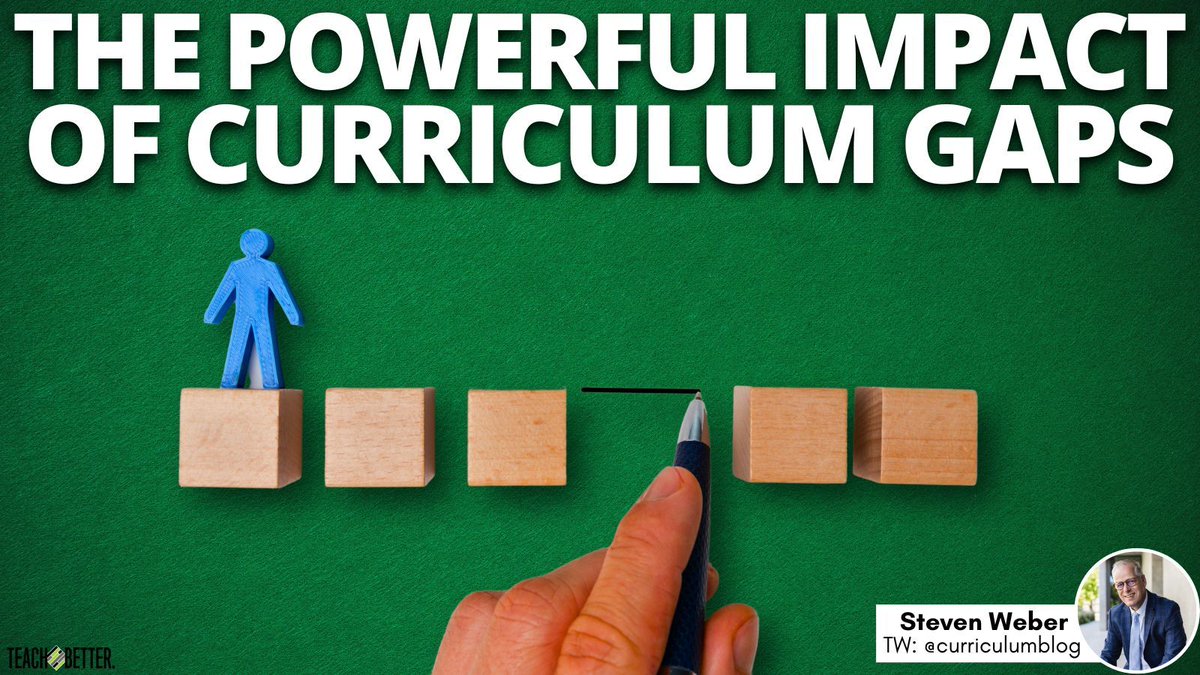 The Powerful Impact of Curriculum Gaps by Steven Weber- buff.ly/3JiqM2D. #LeadBetter #TeachBetter