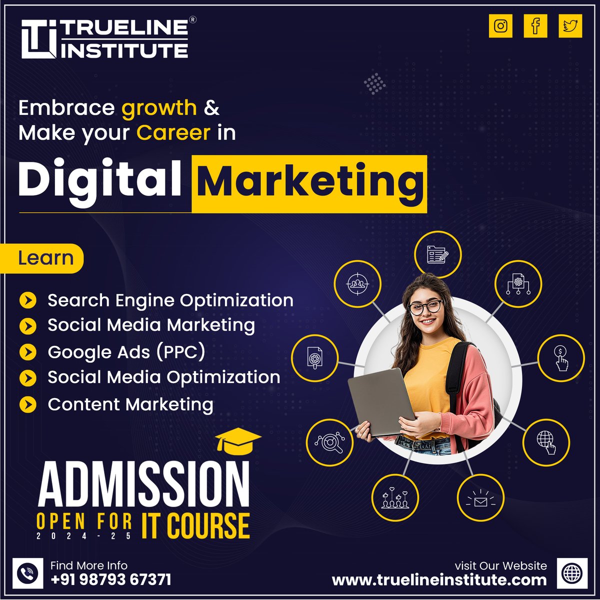 📢 Embrace growth & Make your Career in Digital Marketing  | Trueline Institute
➡️ Search Engine Optimization
➡️ Social Media Marketing
➡️ Google Ads (PPC)
➡️ Social Media Optimization
➡️ Content Marketing
☎️ +91 98793 67371
🌐truelineinstitute.com
#truelineinstitute