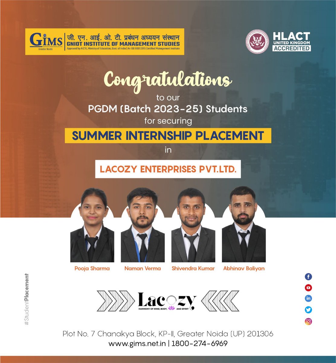 GIMS, Greater Noida proudly announces the SIP selection of its PGDM 2023-25 Batch students in Lacozy Enterprises Pvt. Ltd. We wish them the best for a great learning experience ahead! Visit our Website: gniotgroup.edu.in Toll Free No.: 18002746969 #gims #gniot #gimsian