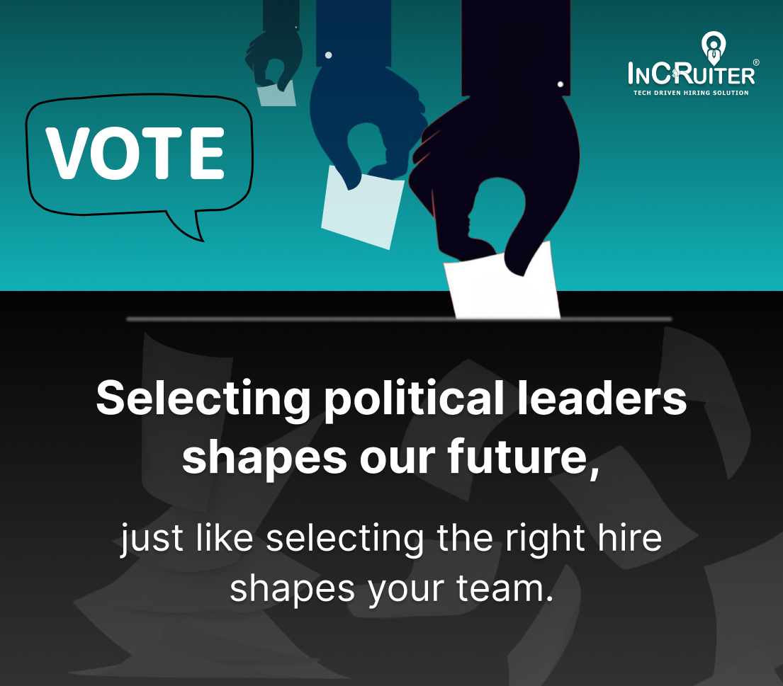 Choosing your leaders is as crucial as choosing your next hire.💼 #elections #hiring #recruitment #hr #incruiter