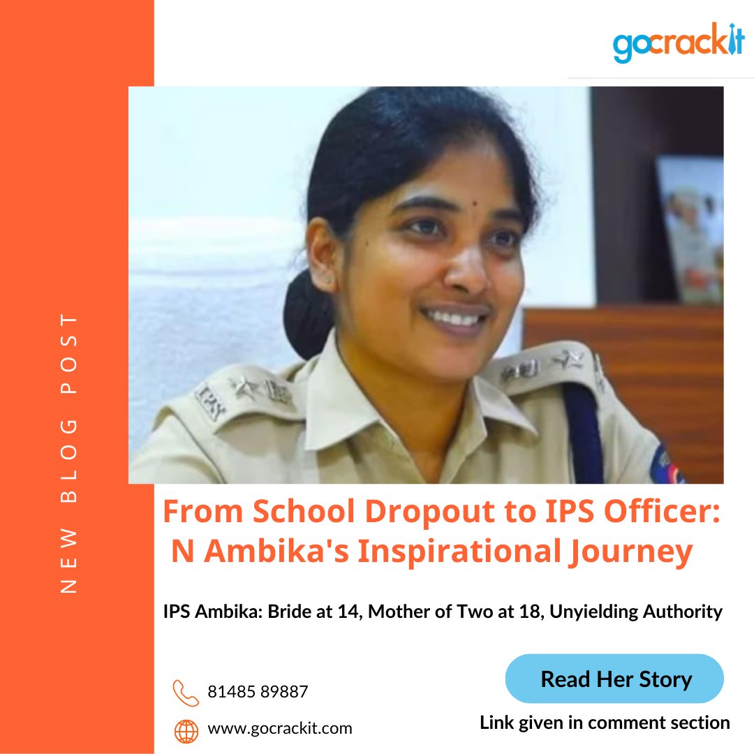 Discover the awe-inspiring journey of N Ambika, from being a school dropout to becoming an IPS Officer. Don't miss out on this captivating blog—read now and be inspired by her unwavering spirit! Link :blog.gocrackit.com/n-ambika-a-tal… #careersuccess #InspiringCareerStory #SuccessStory