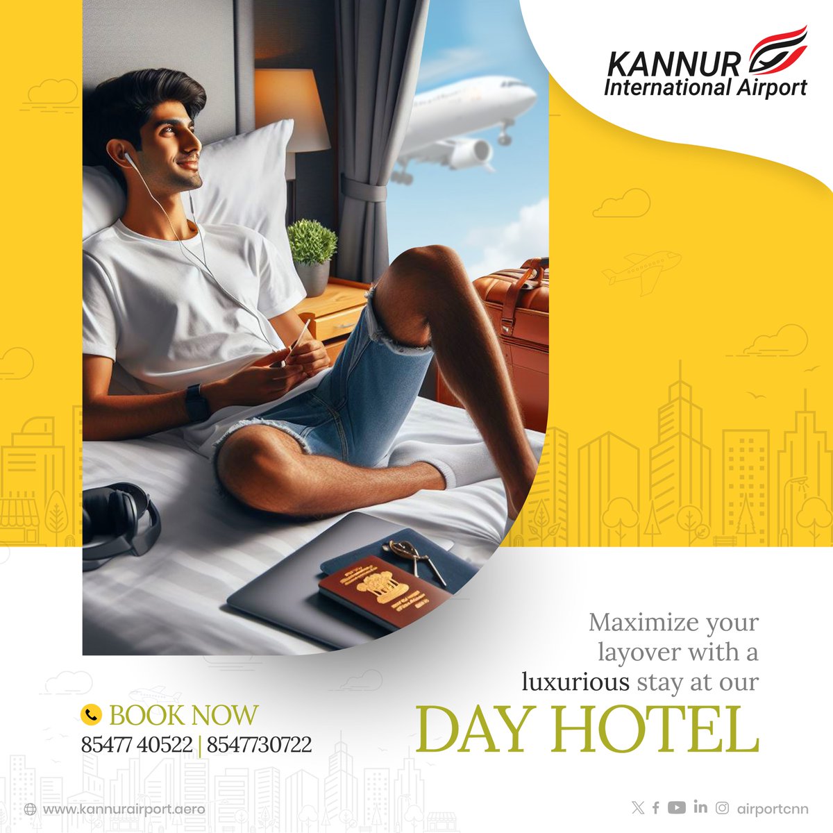 Maximize your layover with a luxurious stay at our
Day Hotel
BOOK NOW
85477 40522, 85477 30722
#kannurinternationalairport #DayHotel #flywithkial #KIAL #kannur