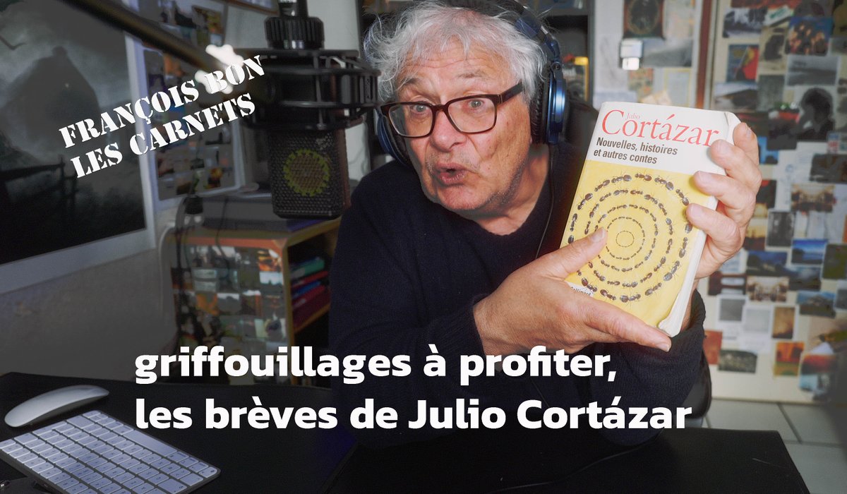 « griffouillages à profiter, les brèves de Julio Cortázar » «dix griffouillages à profiter» c'est le titre d'un des plus singuliers ensembles de Cortázar, et question : y a-t-il une frontière entre format des brèves et celui de la «nouvelle», entrée dans le labo des années…