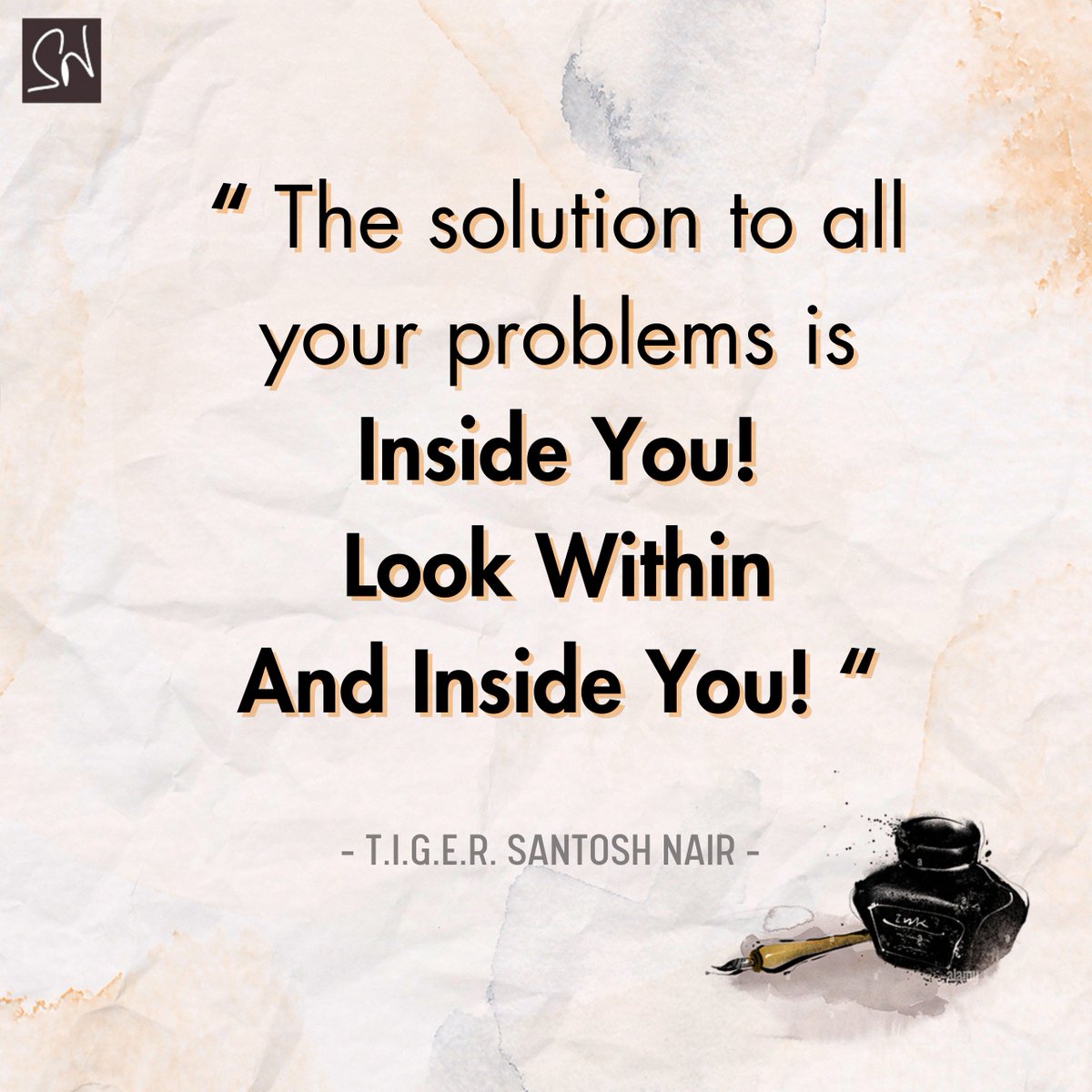 IamSantoshNair's tweet image. The solution to all your problems lies within you. Look deep inside, and you&apos;ll find the answers you seek. Trust in your inner wisdom—it&apos;s your greatest guide. Are you ready to discover your true potential? 🌟 #LookWithin #InnerWisdom #SNWISDOM