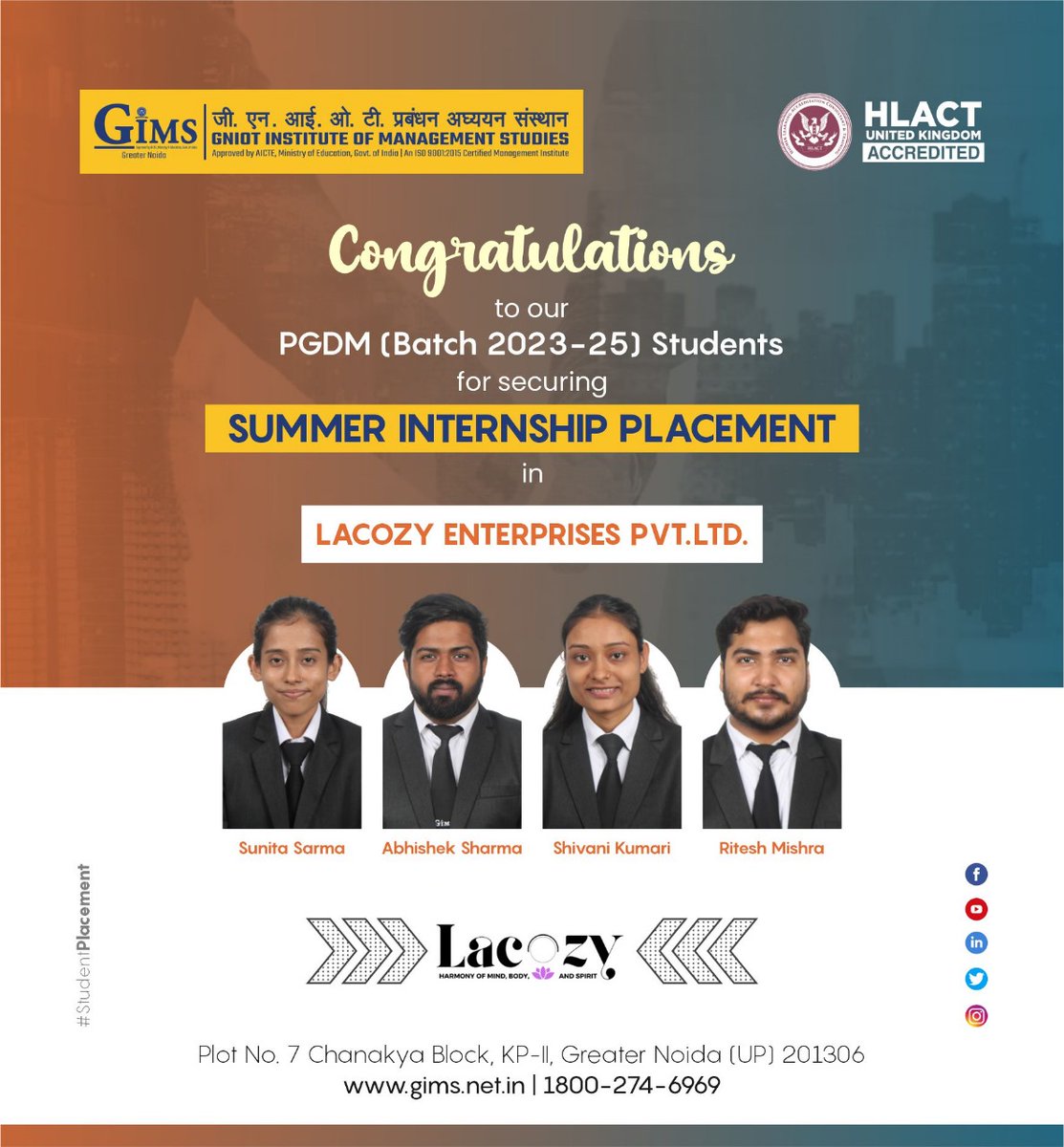 GIMS, Greater Noida proudly announces the SIP selection of its PGDM 2023-25 Batch students in Lacozy Enterprises Pvt. Ltd. We wish them the best for a great learning experience ahead! Visit our Website: gniotgroup.edu.in Toll Free No.: 18002746969 #gims #gniot #gimsian