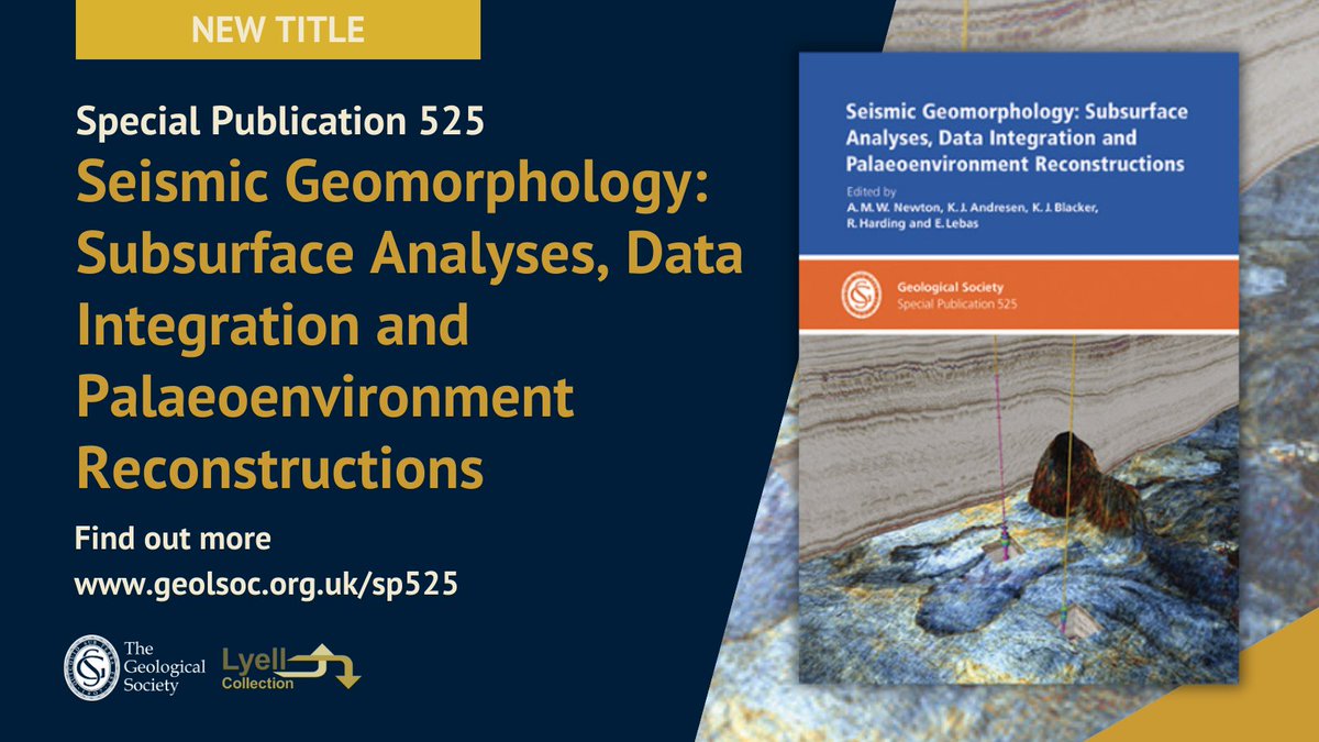 New Publication! SP525 Seismic Geomorphology: Subsurface Analyses, Data Integration and Palaeoenvironment Reconstructions Find our more in the online bookshop geolsoc.org.uk/sp525 #Seismic #Geomorphology #Geology #Subsurface