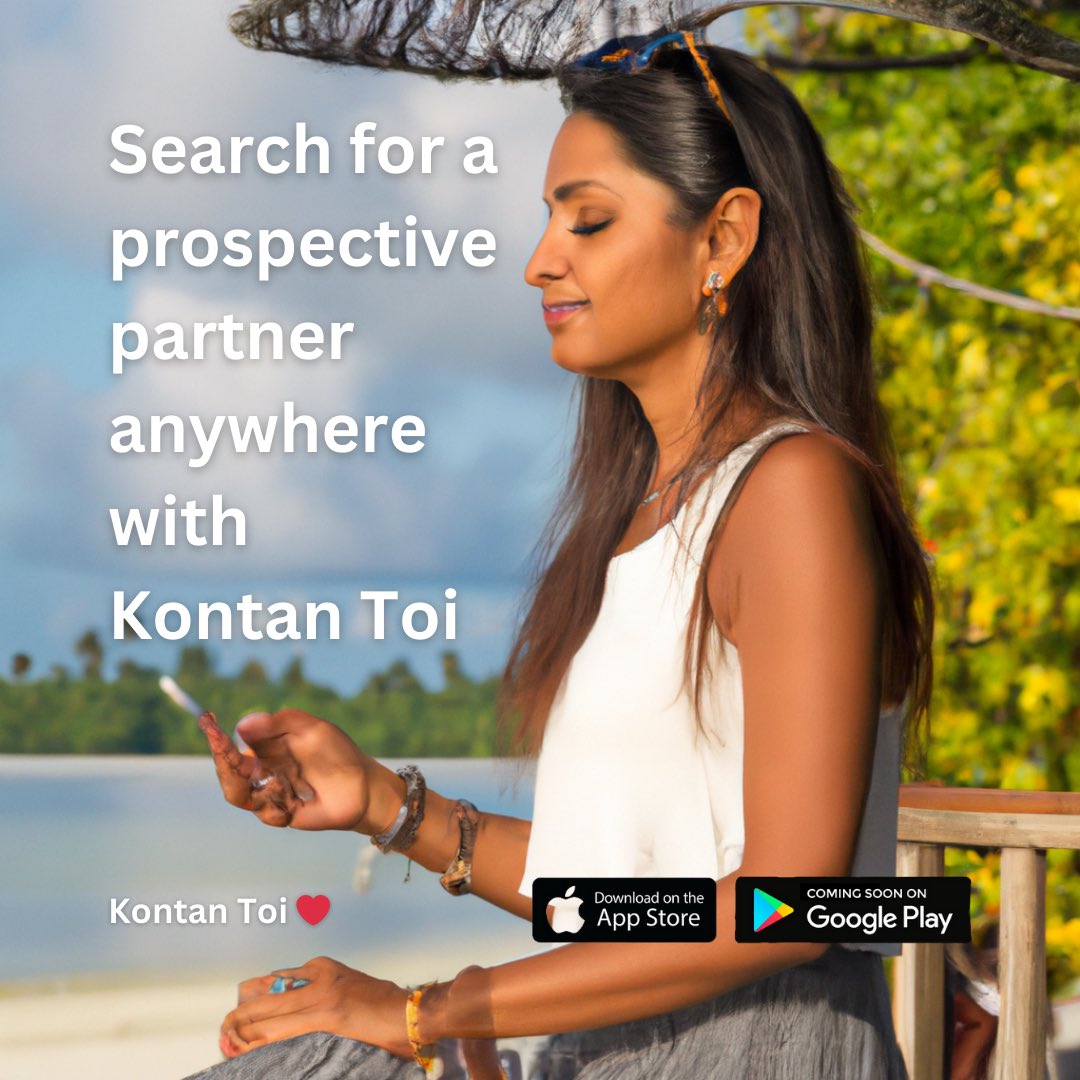 It's a dating & matrimonial app on your smartphone, search for a prospective partner from the beach, in a 
coffeeshop or whilst out & about!

Kontan Toi The World's First Indian Ocean Dating & 
Matrimonial App for #Mauritius, #Rodrigues, #Seychelles & #LaRéunion