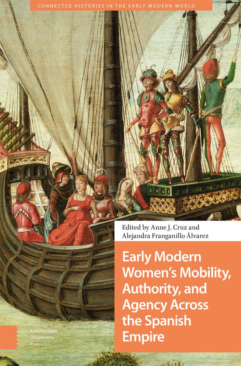 Congratulations to the editors of and contributors to Early Modern Women's Mobility, Authority, and Agency Across the Spanish Empire edited by Anne J. Cruz & Alejandra Franganillo Álvarez aup.nl/en/book/978946…