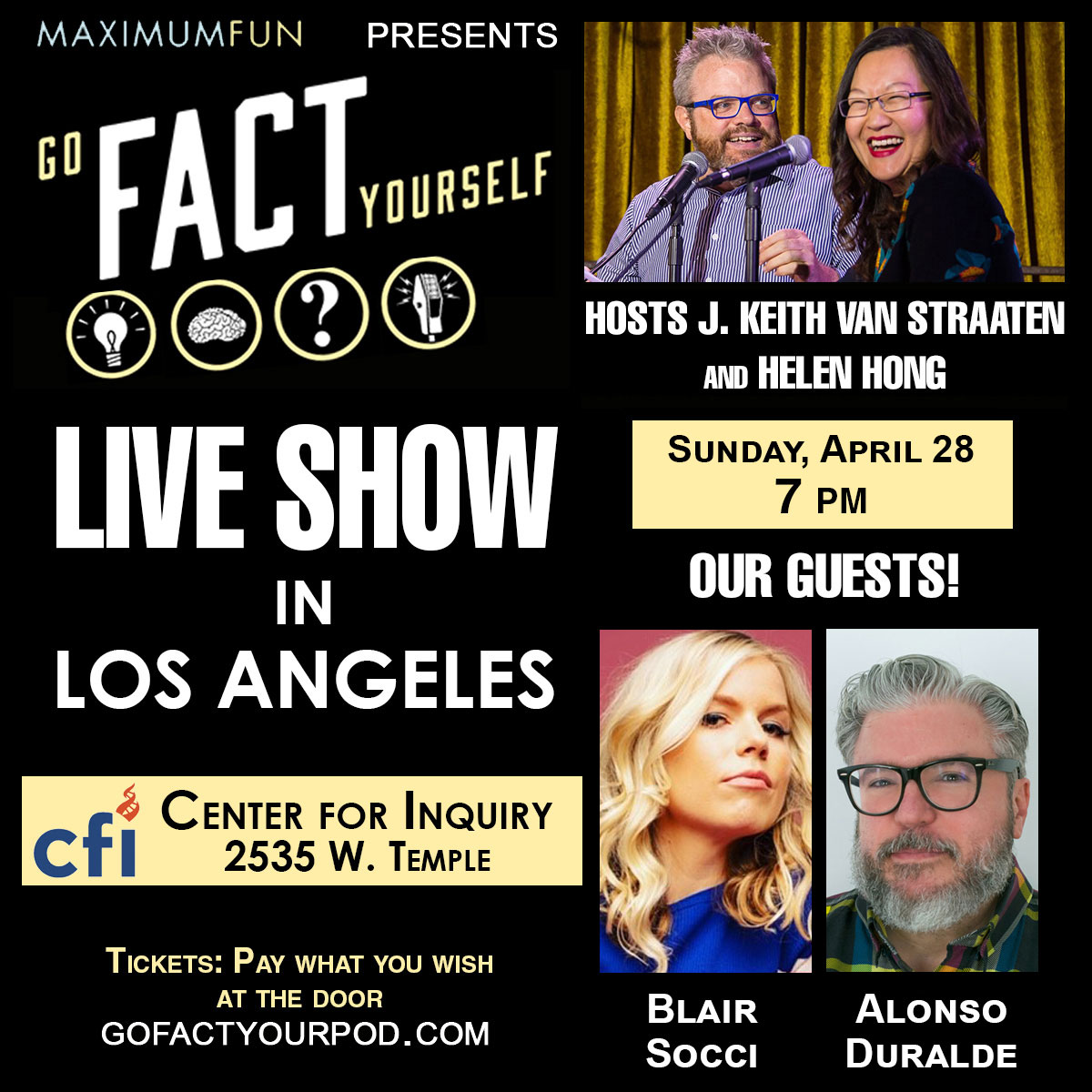 Sunday in LA! @blairsocci vs #AlonsoDuralde Hosts @J_Keith @funnyhelenhong Fun GUARANTEED. @MaxFunHQ @center4inquiry