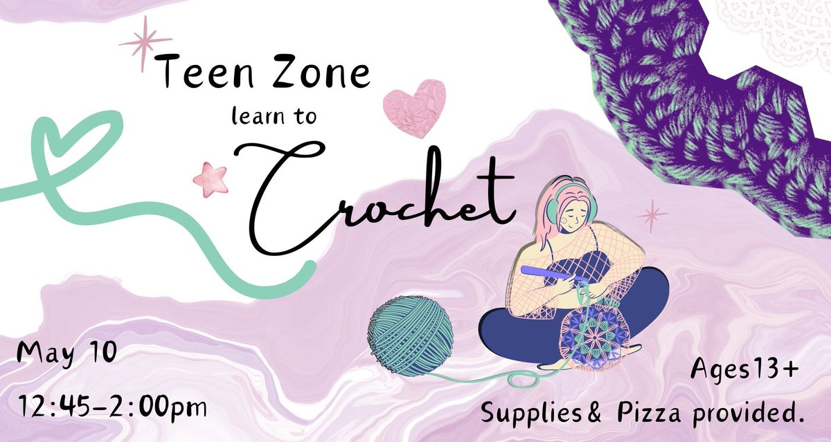 Join us Friday May 10 for an afternoon of snacks and crafts. Learn how to crochet and enjoy complimentary pizza. Ages 13+