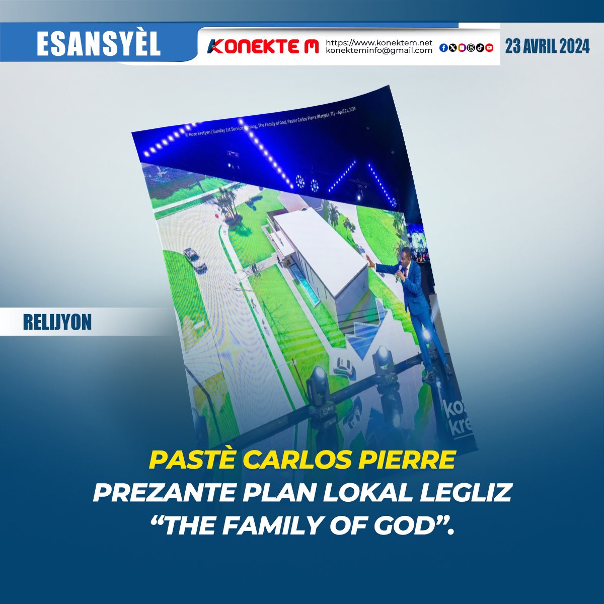 Konektemtv's tweet photo. ➡️ Nan mitan sèvis adorasyon dimanch 21 avril 2024, nan legliz "The Family of God" ki nan Margate, Florid, Pastè Carlos prezante pou premye fwa pwojè plan konstriksyon nouvo lokal legliz l ap dirije a ki pral akeyi plis moun.

#esansyèl
#relijyon
#konektem
#toutkotenenpotkilè

⤵️ https://t.co/VSbpGPWILe