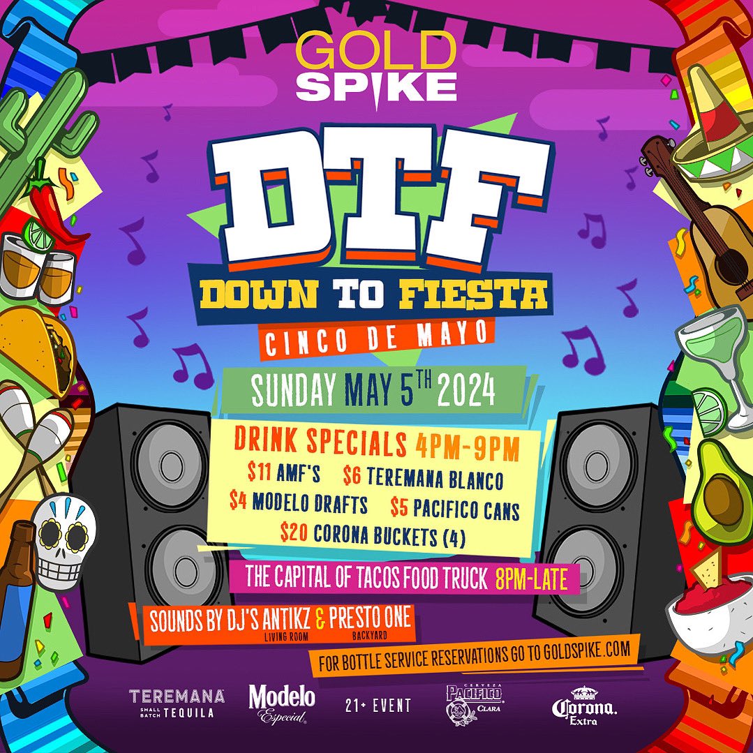 Think you’re DTF? Prove it Sun., 5/5, at @GoldSpikeDTLV’s #DownToFiesta #CincodeMayo celebration. 🍹 Enjoy one tequila, two tequila, three tequila, more starting at 4pm with DJs, drink specials and tacos. For bottle service visit goldspike.com. 🔥