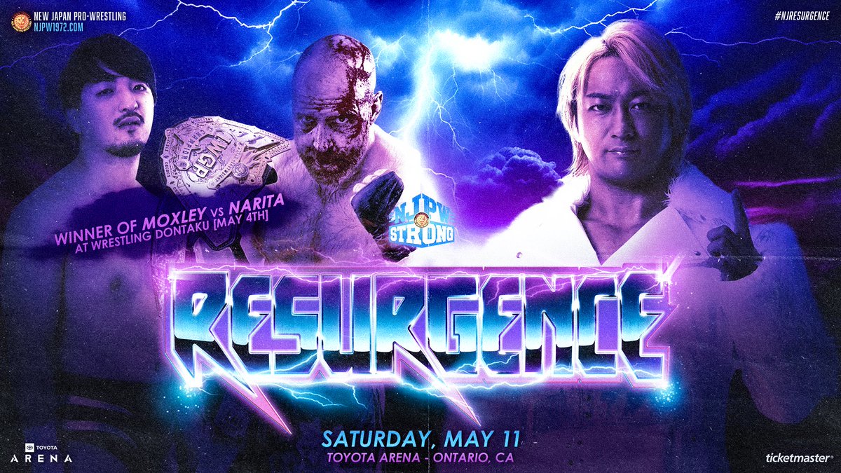 ⚡️RESURGENCE
⚡️SATURDAY, MAY 11
⚡️ONTARIO, CA @ToyotaArena

⚡️Tickets start at $24: ticketmaster.com/new-japan-prow…

#njpw #njpwSTRONG #njresurgence