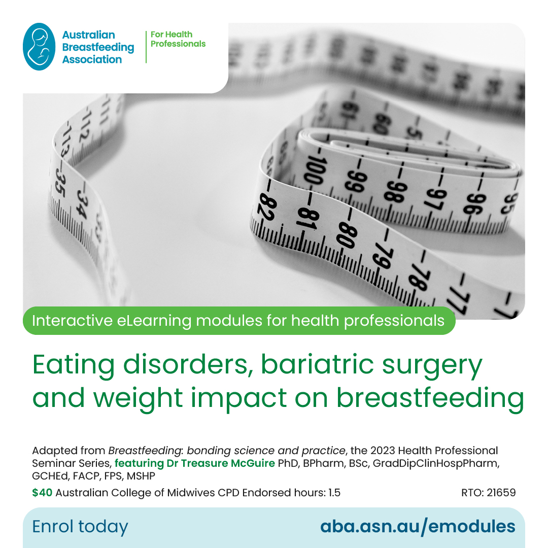 In this eModule, you will discover common eating disorders and conditions associated with decreased nutrient absorption that could negatively impact on breastfeeding, learn strategies to reduce the nutritional disorders and much more. Register now at aba.asn.au/emodule