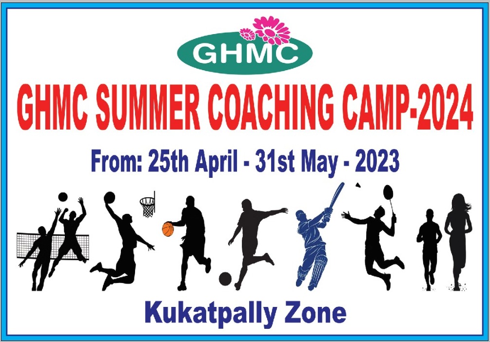 Summer camps in Kukatpally Zone !! sports.ghmc.gov.in (fr any queries ) Sri.Veeranand, AD, Sports (Moospet& Kukatpally), Ph.No.9100910867. Sri.Chethan, Coach, (Qutubullapur Gajulramaram , Alwal ), Ph.No.7569667449 @CommissionrGHMC