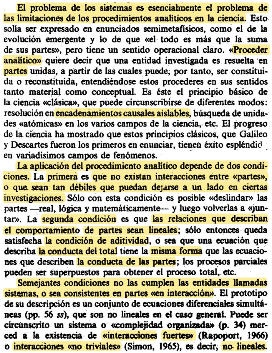 La “Teoría general de sistemas” de von Bertalanffy (1968: 17-18) incluye una buena discusión de las limitaciones de un 'procedimiento analítico” -un enfoque que distingue las partes de un sistema pero ignora la interacción entre las partes- que la teoría de sistemas busca superar