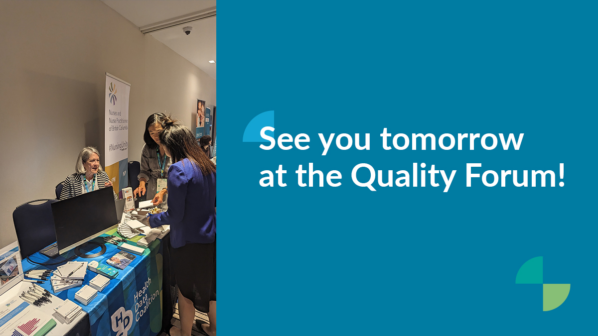HDCBC_Canada's tweet photo. We had a great day today at the @healthqualitybc Quality Forum! We'll be back tomorrow to meet more of you and continue the conversation. Have a look for our booth, come say hello and check out our swag! #qualityforum #healthquality https://t.co/pMYvHUI8Gm