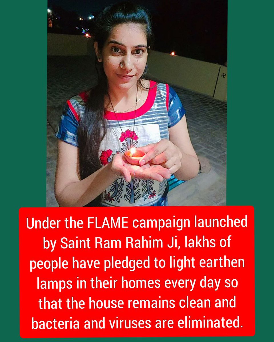 Our culture is very great. To keep this culture alive,Saint Dr MSG Insan has started the FLAME campaign under which lakhs of people light diyas in their homes.Guruji has explained from scientific point that this method spreads positivity and eliminating bacteria #LightUpDiya