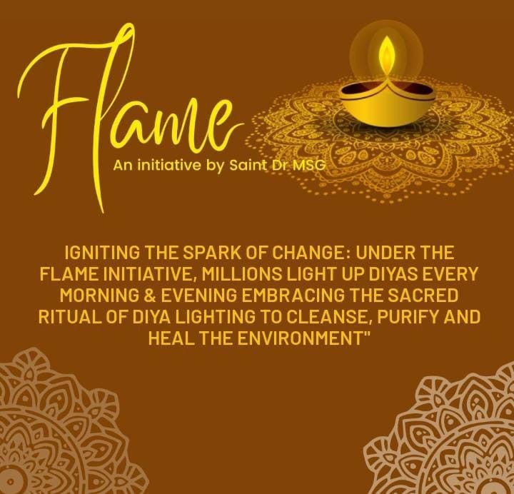 #LightUpDiya to remove negative energies. It also brings positivity and peace to the surroundings and purifies the atmosphere! The ghee or oil Diya destroy harmful particles and fill the house with positivity! FLAME: An initiative by Saint Dr MSG Insan!
