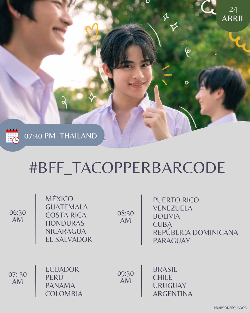 barcodeecuador's tweet photo. FANMEETING TACOPPERBARCODE 

HORARIOS:      
🗓️24 - 04 - 2024 
🕒7:30 PM 🇹🇭
🕒7:30 AM 🇪🇨
#⃣ BFF_TaCopperBarcode 
❌No usar el hashatg antes de la hora ❌

@BarcodeTin 
#unit #บาร์โค้ด 
#barcodetin 
#BFF_FanMeeting https://t.co/Rl0Aqv8RoY