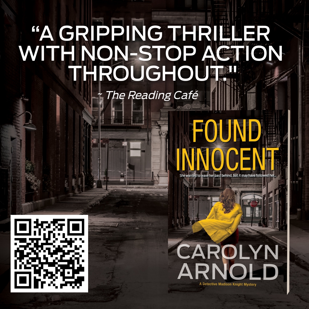 When a new murder case connects to a death that was concluded as a suicide, Detective Madison Knight is put in a tough spot with others in the police department when she calls the initial ruling into question. carolynarnold.net/found-innocent/ #booklove #crimefiction
