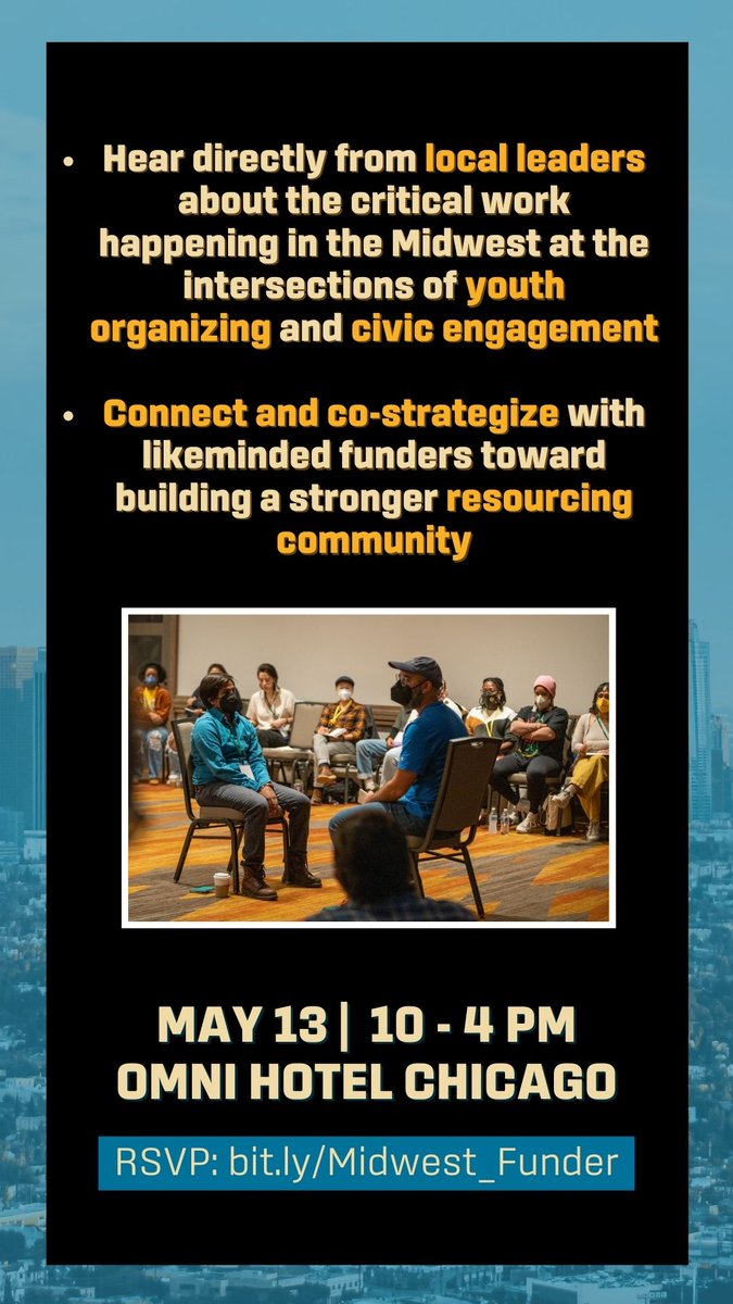 Attention Midwest funders! Mark your calendars for May 13th in Chicago, where we’re hosting an exciting and timely funder learning session titled ‘Youth Organizing: Powering Up Community, Powering Up Democracy!’